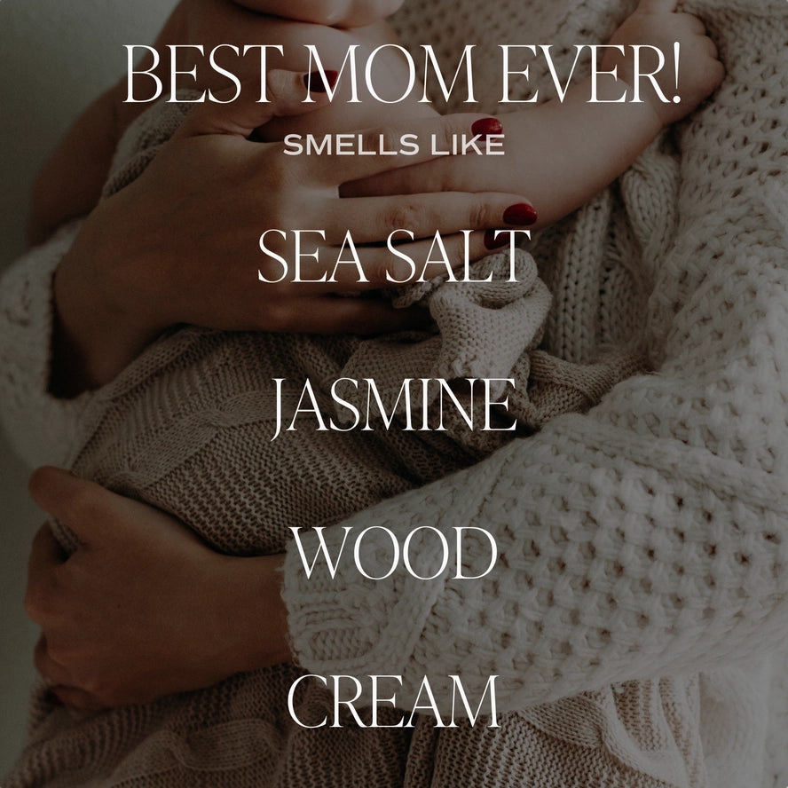 Best Mom Ever 11 oz Candle