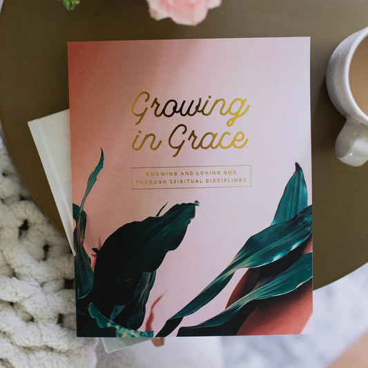 Growing in Grace: Spiritual Discipline Study